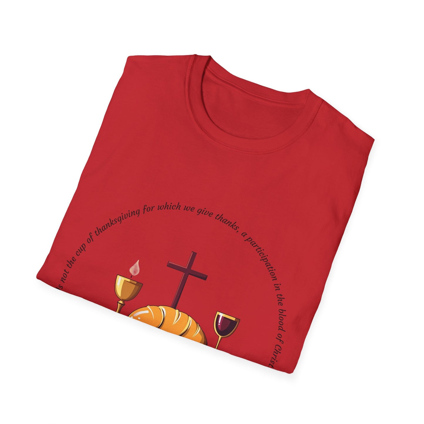 Body and Blood Faith-Inspired Unisex Softstyle T-Shirt - 1 Corinthians 10:16