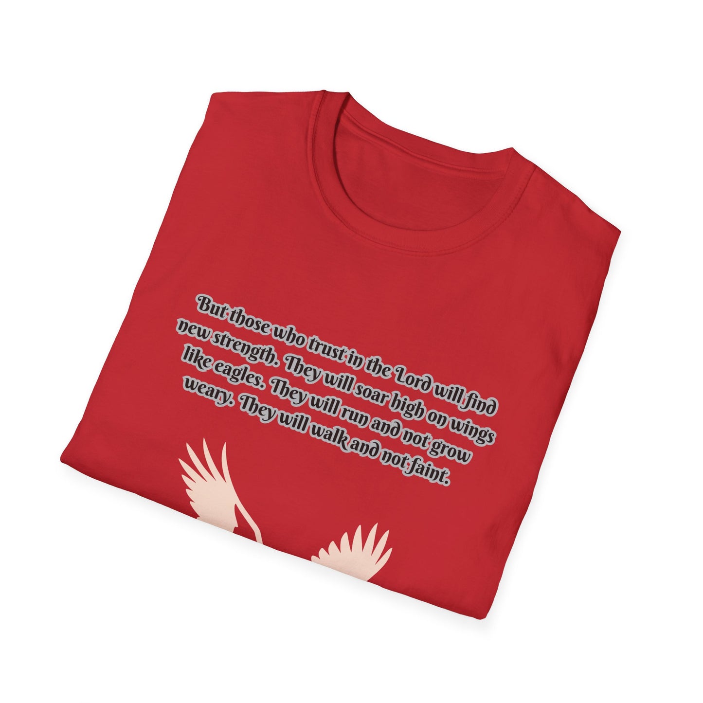 Soar On Wings Like Eagles Inspirational Unisex Softstyle T-Shirt Isaiah 40:31
