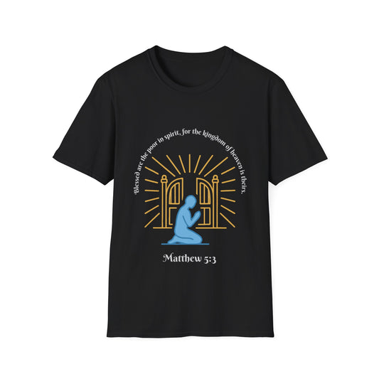 Blessed Are The Poor In Spirit Unisex Softstyle T-Shirt Matthew 5:3