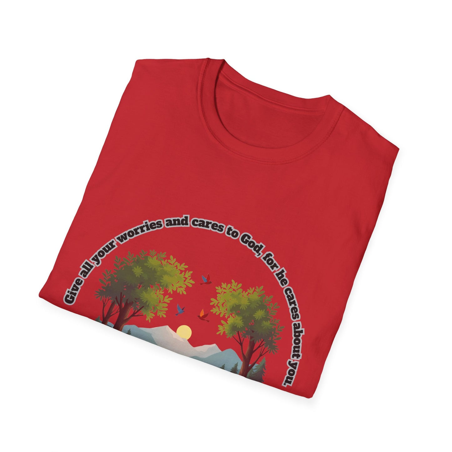 Worries And Cares Nature-Inspired Unisex T-Shirt with 1Peter 5:7 Design