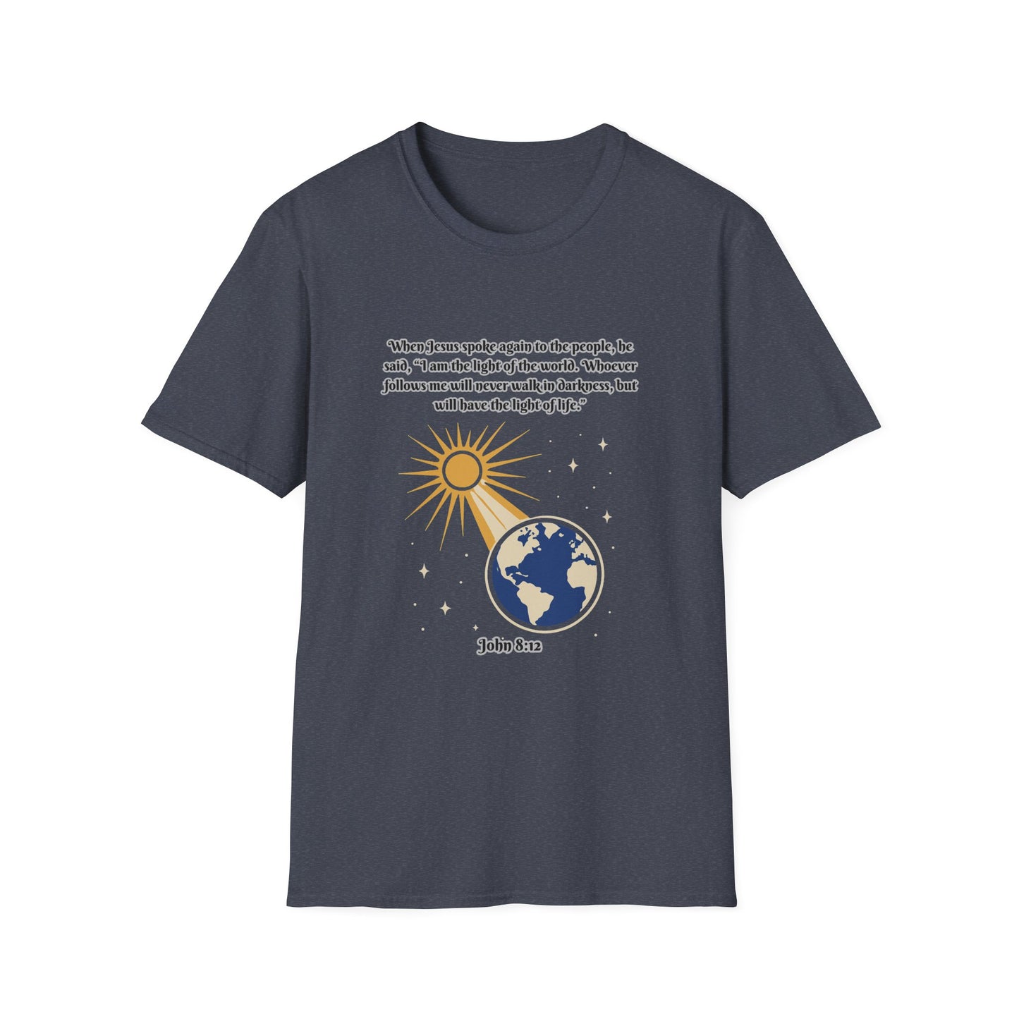 Light Of Life Inspirational Graphic T-Shirt - Unisex Softstyle Tee John 8:12