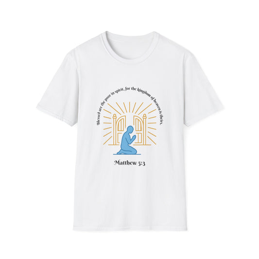 Blessed Are The Poor In Spirit Unisex Softstyle T-Shirt Matthew 5:3