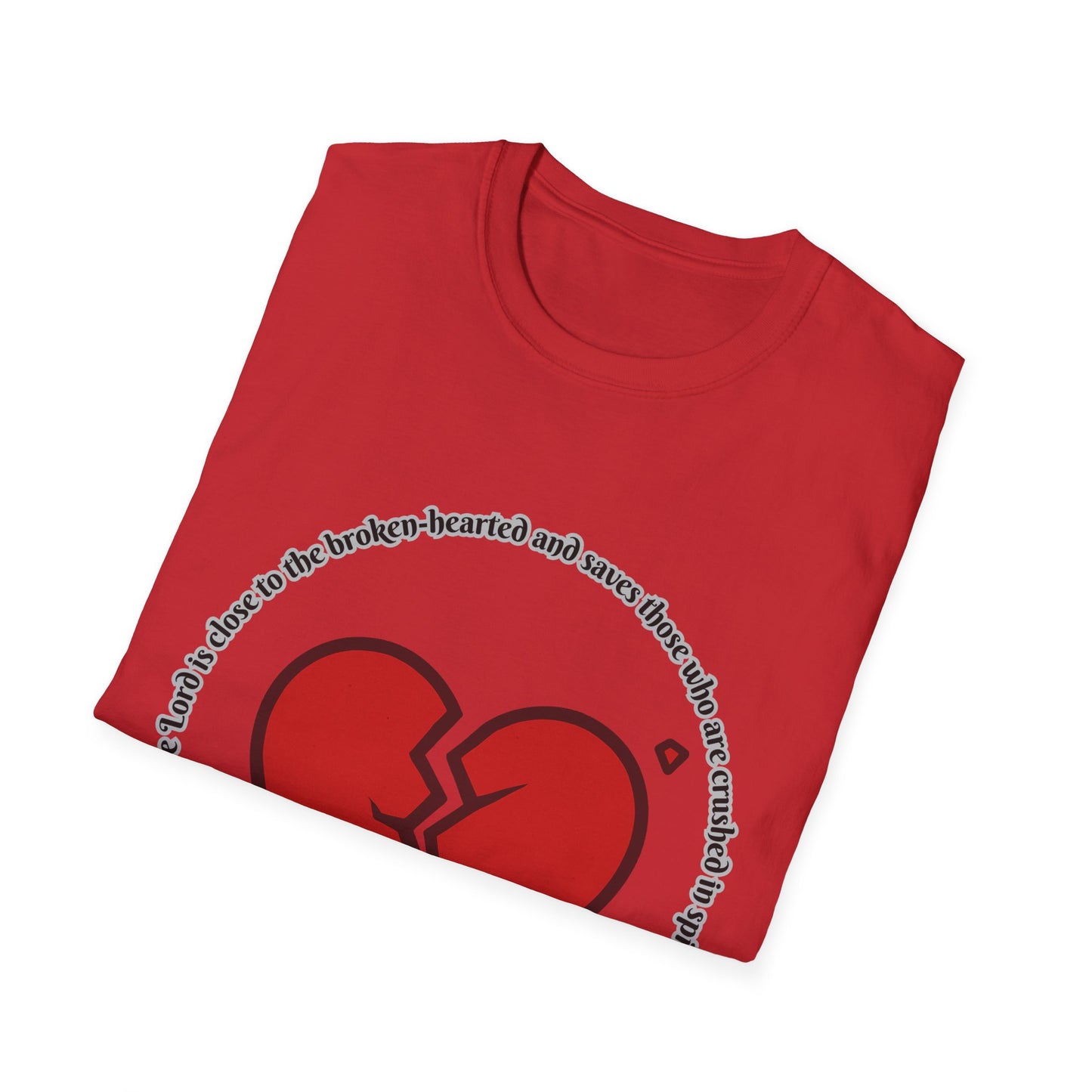 Broken Heart/Spirit Graphic T-Shirt for Healing and Empowerment Psalm 34:18