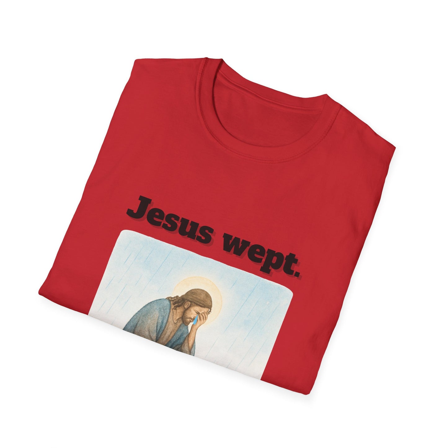 Inspirational Jesus Wept T-Shirt John 11:35