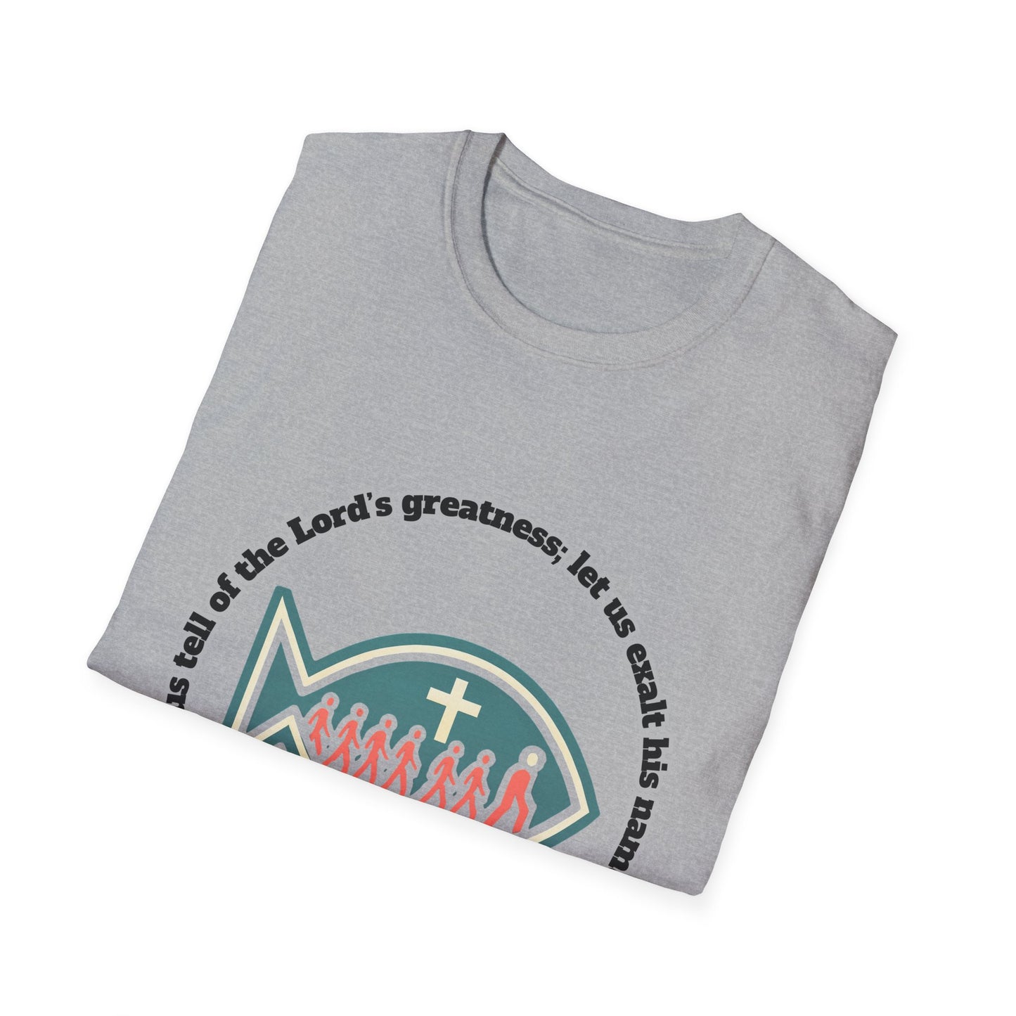 Tell Of The Lords Greatness Faith-Inspired Unisex T-Shirt: Psalm 34:3 Fish Design