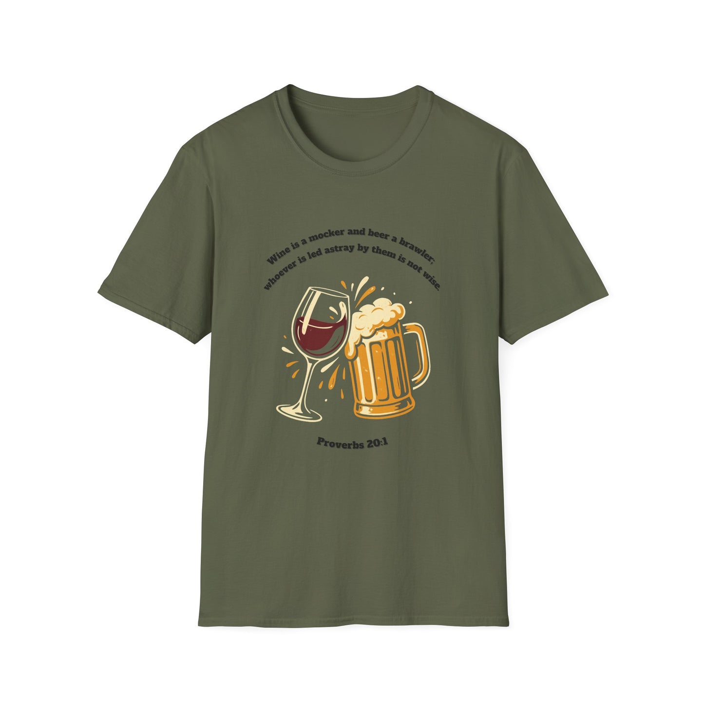 Wine And Beer Not Wise Unisex Softstyle T-Shirt featuring Proverbs 20:1