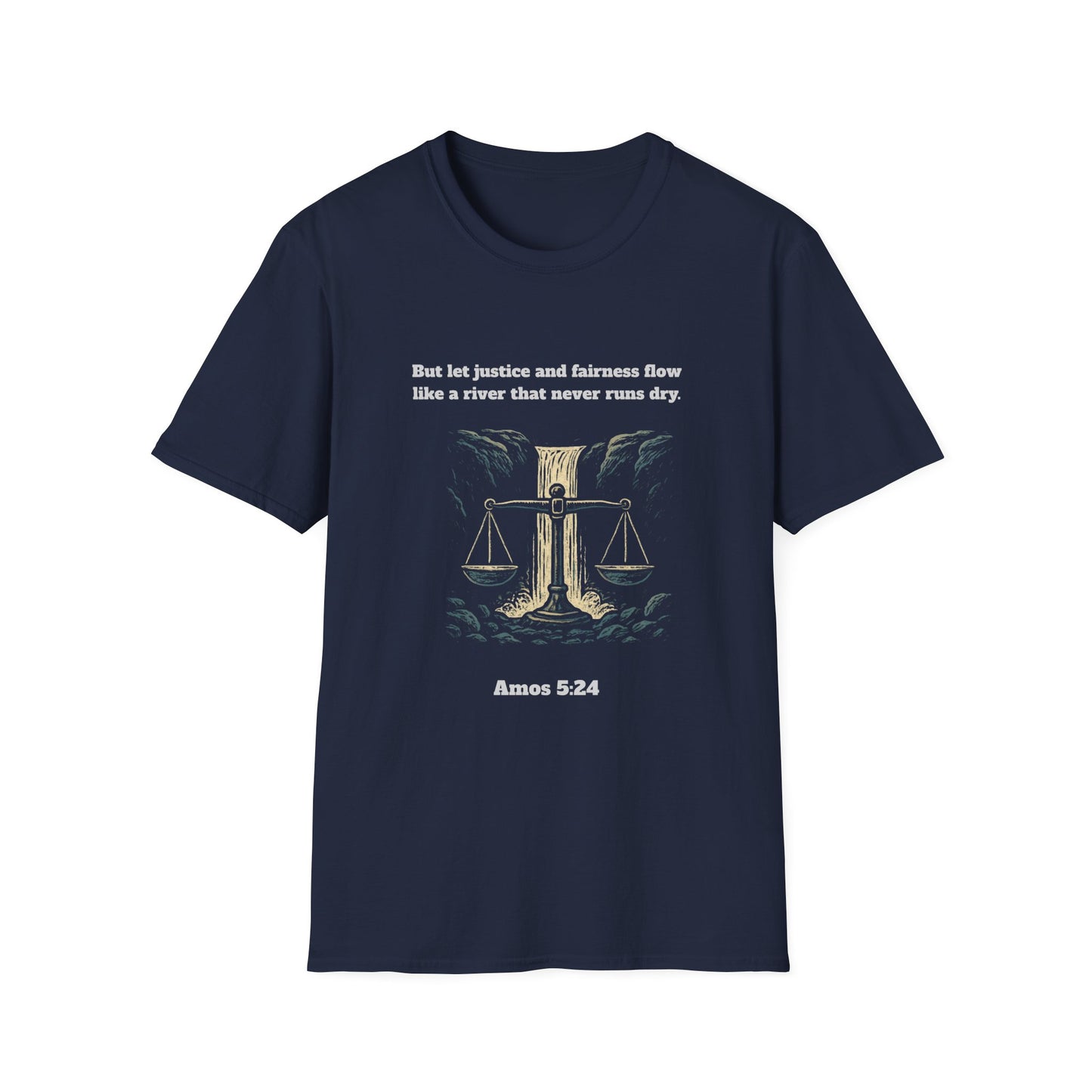 Justice & Fairness Flow Unisex Softstyle T-Shirt - Amos 5:24 Inspirational Design