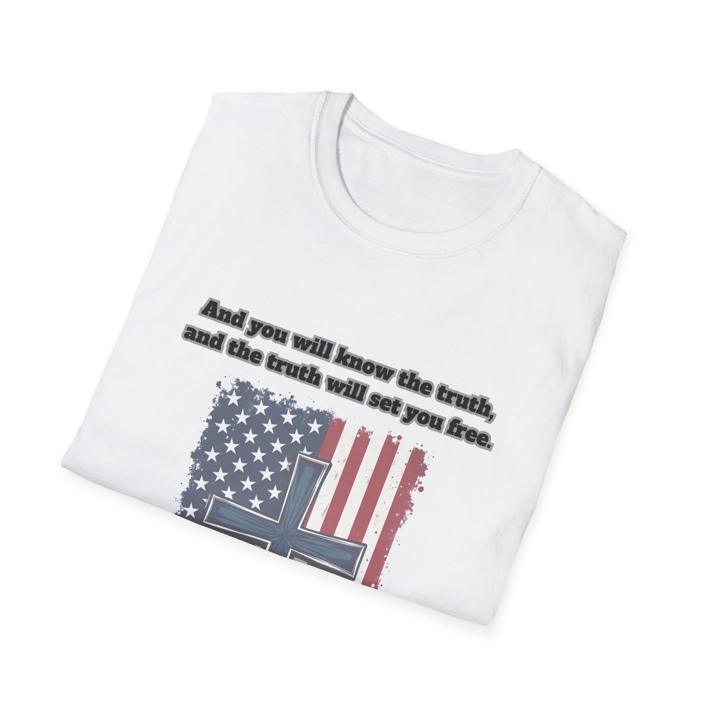 'Truth Will Set You Free' Patriotic Faith T-Shirt Unisex John 8:32