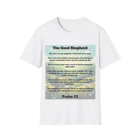 Good Shepherd - Psalm 23 Inspirational T-Shirt Psalm 23:1-6