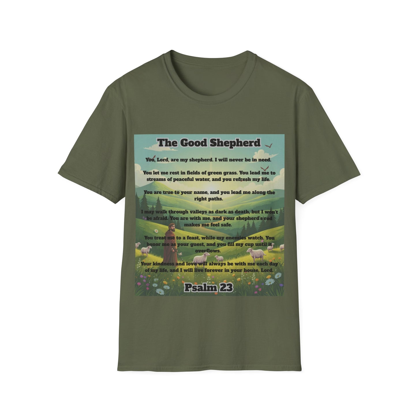 Good Shepherd - Psalm 23 Inspirational T-Shirt Psalm 23:1-6