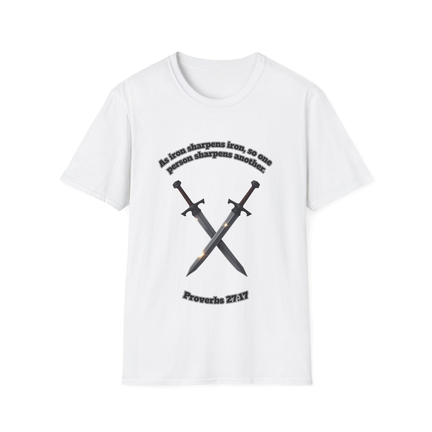 "Iron Sharpens Iron" Sword Design Inspirational Unisex Softstyle T-Shirt Proverbs 27:17