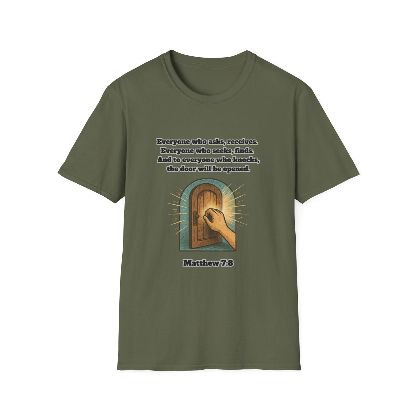 Receive, Find, Knock Unisex Softstyle T-Shirt Matthew 7:8