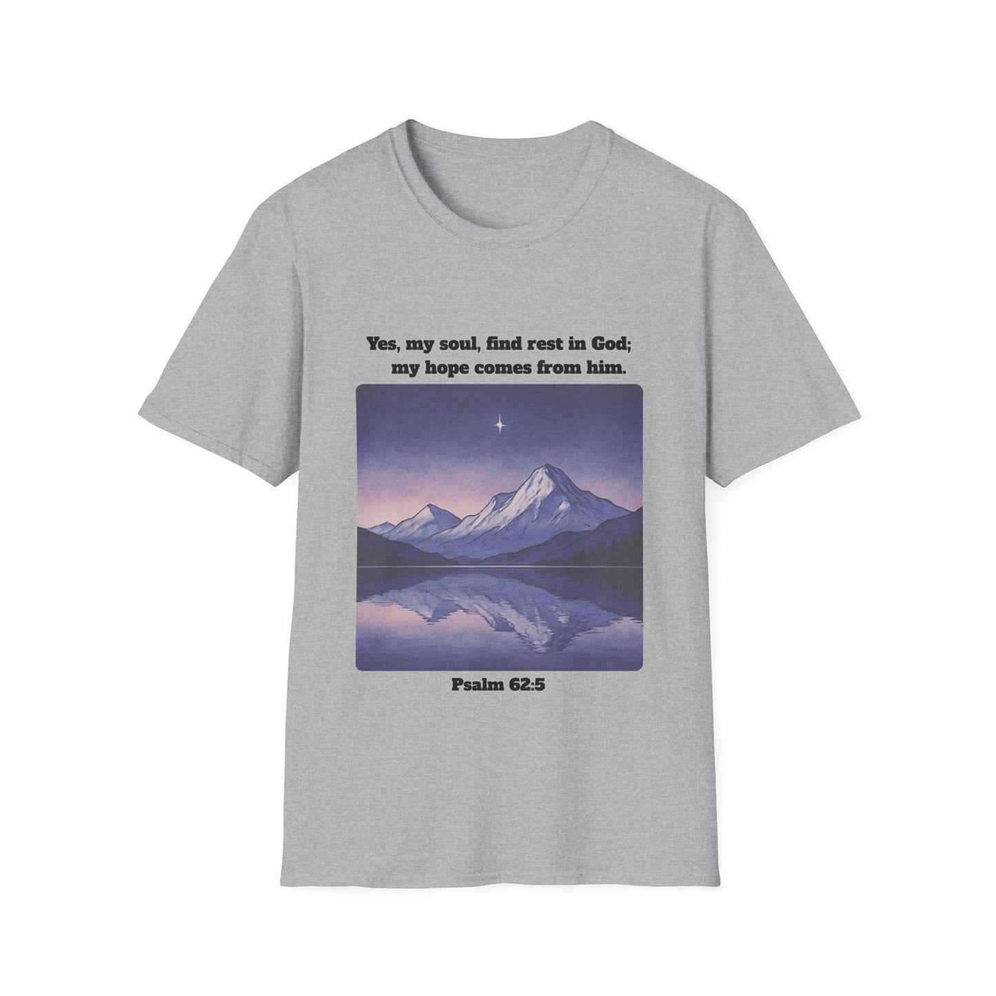 Rest In God Unisex Softstyle T-Shirt Psalm 62:5