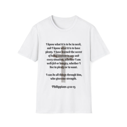 I Can Do All Things (Full Paul Verse) Inspirational Quote Unisex T-Shirt - Philippians 4:12-13