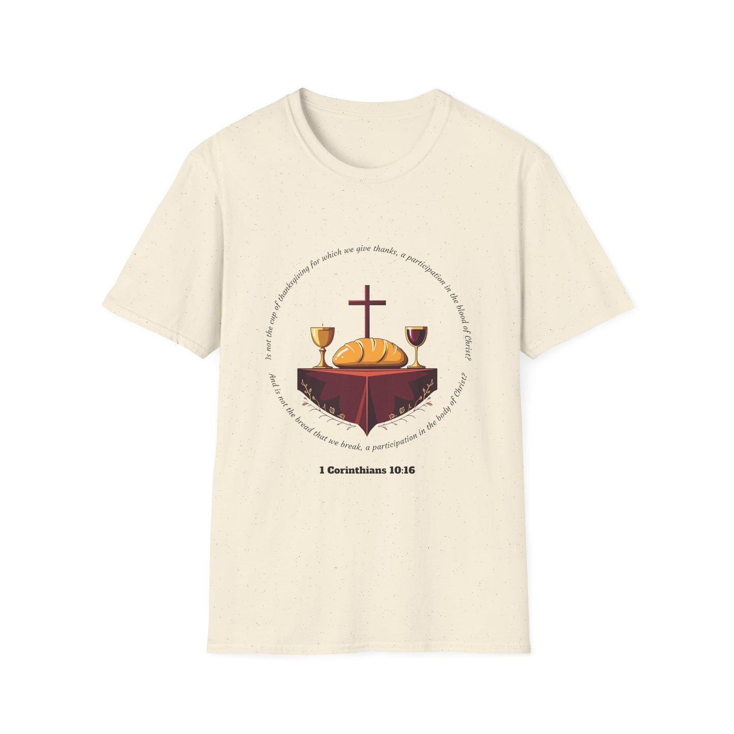 Blood and Body Faith-Inspired Unisex Softstyle T-Shirt - 1 Corinthians 10:16