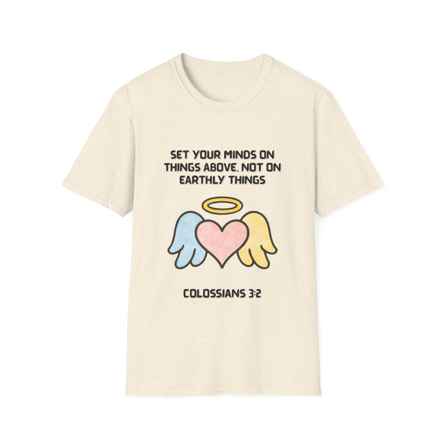 Mind On Things Above ~ Colossians 3:2 Inspirational T-Shirt