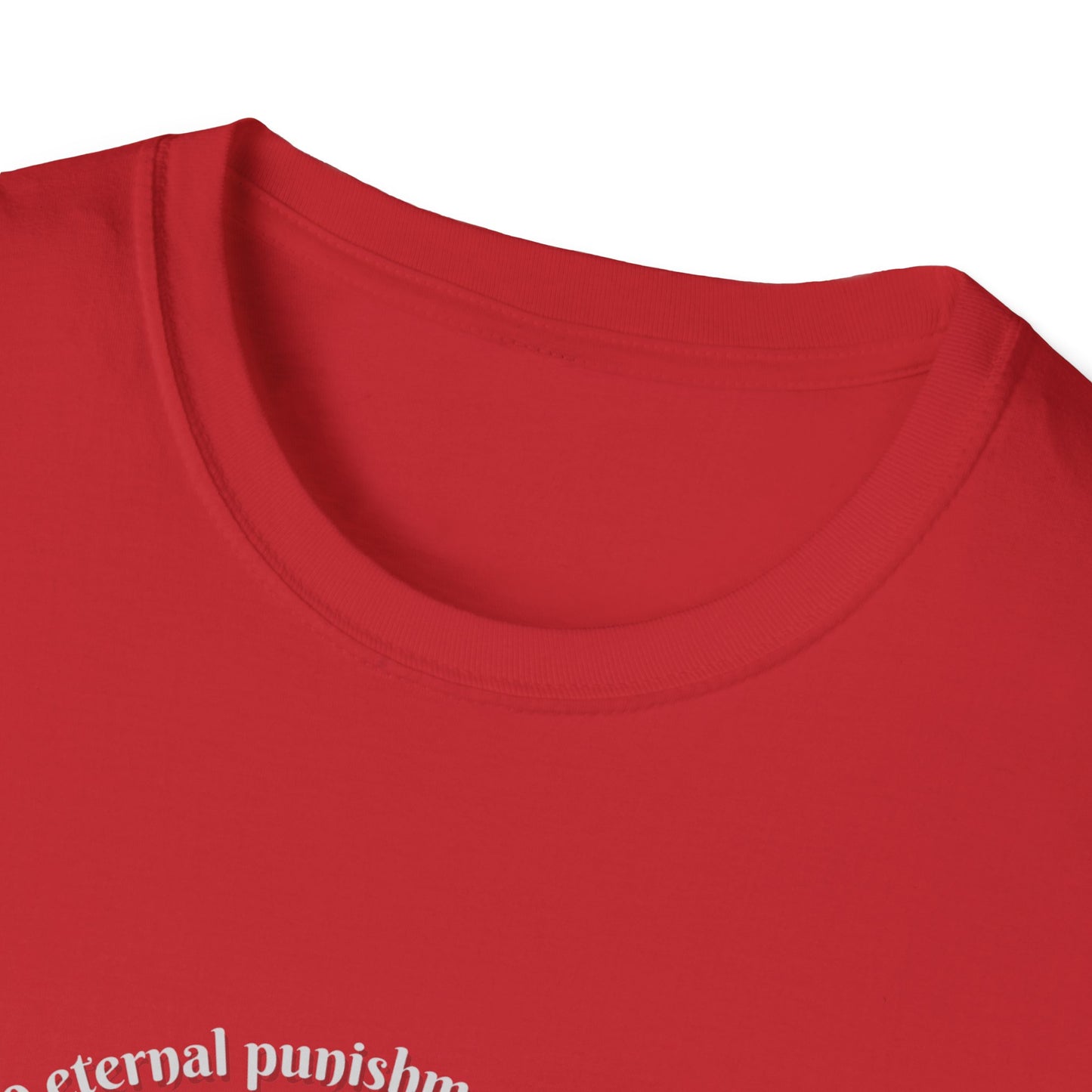 Eternal Life - Eternal Punishment Inspirational Unisex Softstyle T-Shirt Matthew 25:46