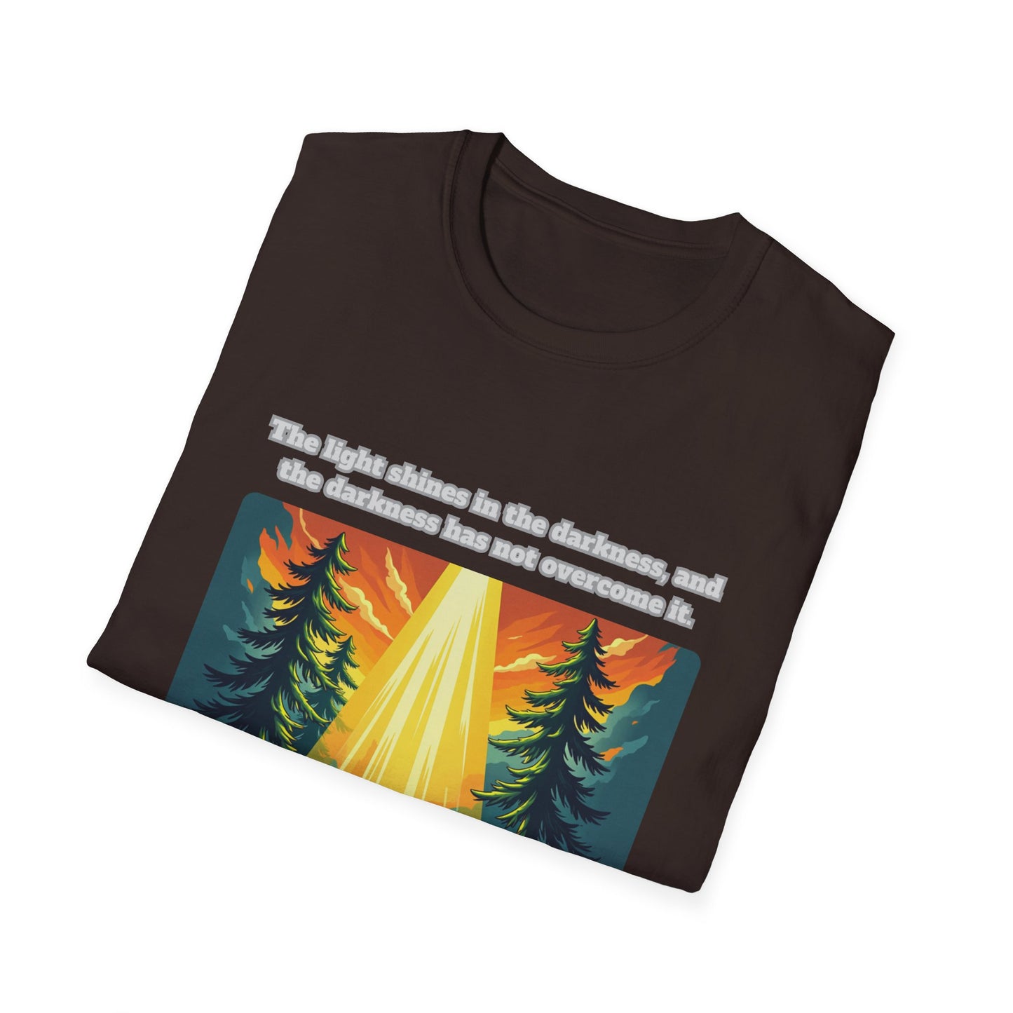 Light In The Darkness Inspirational Nature T-Shirt with Bible Verse John 1:5
