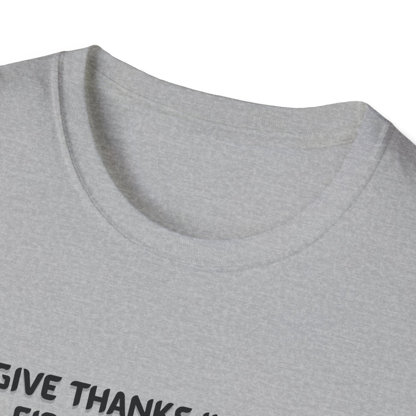 'Give Thanks in All Circumstances' Design Faith~Inspired Unisex Softstyle T-Shirt -  1Thessalonians 5:18