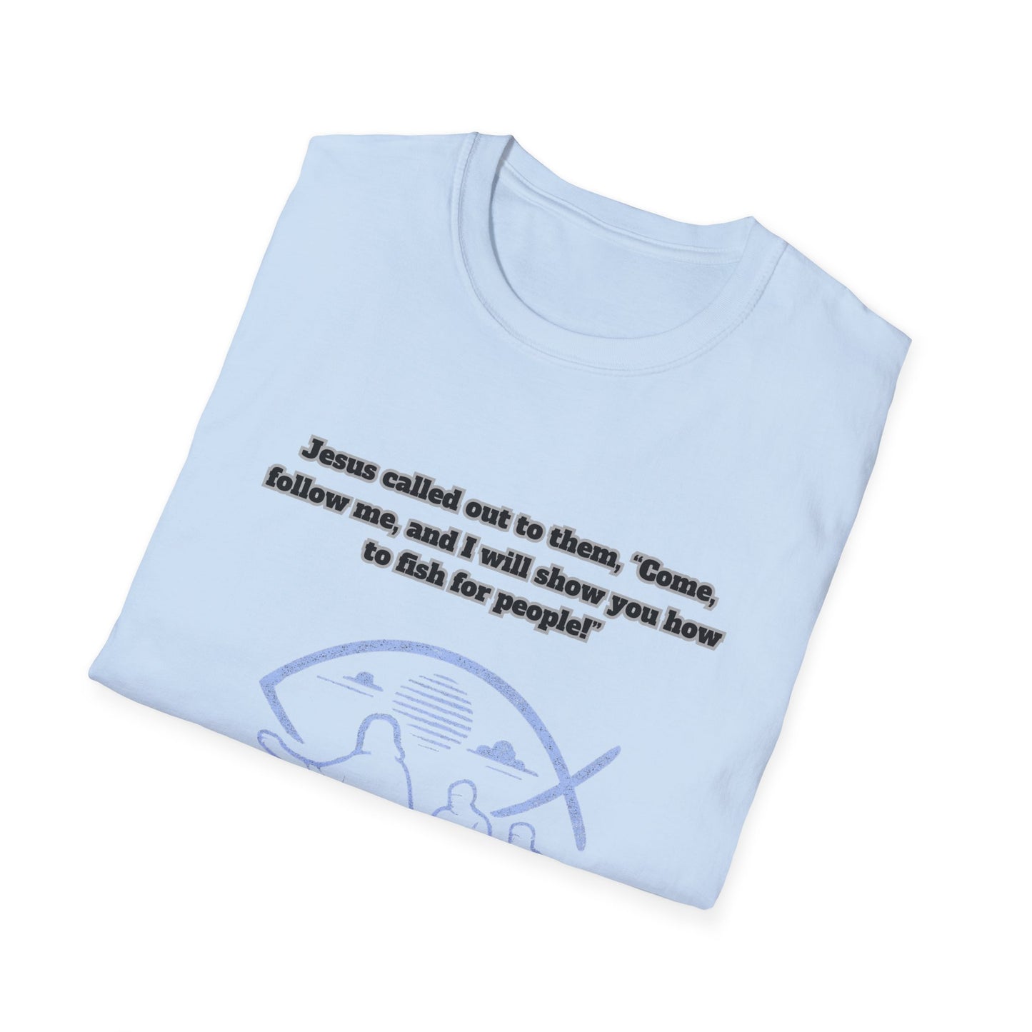 Fish For Men Inspirational Bible Verse Unisex Softstyle T-Shirt Matthew 4:19