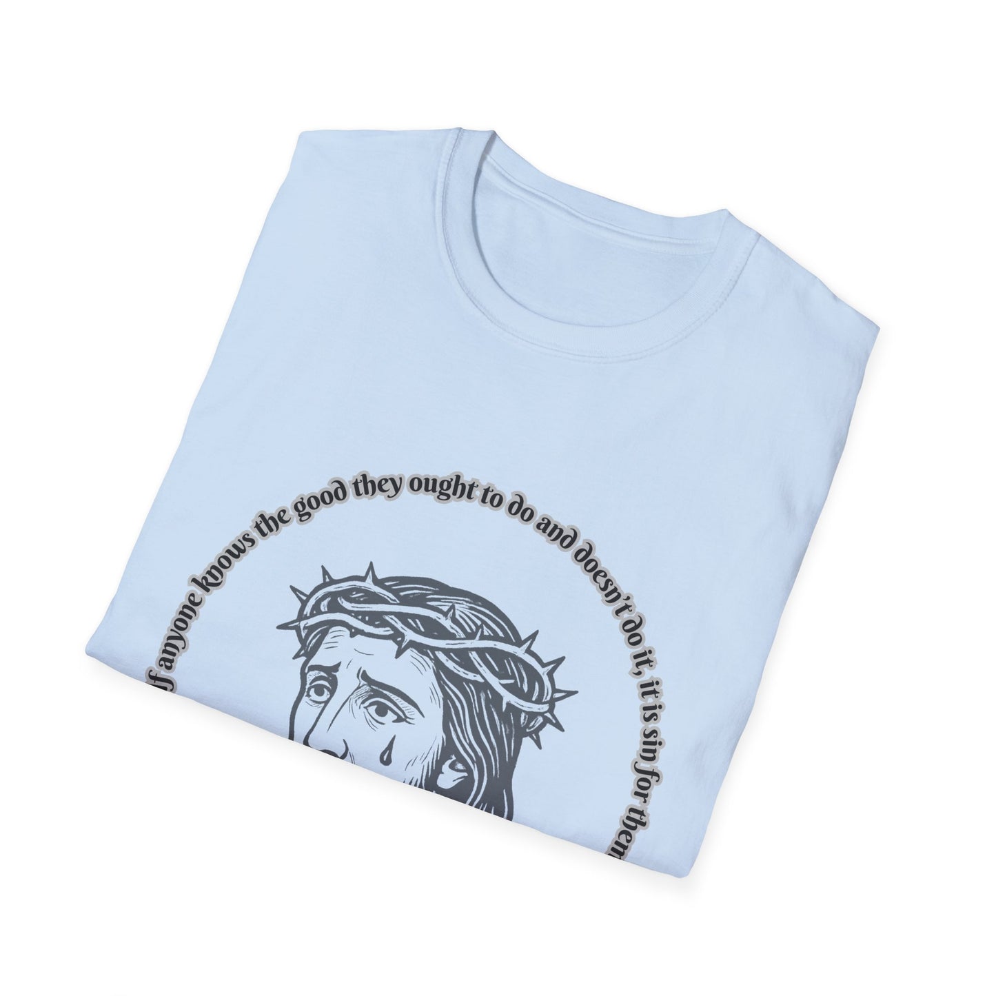 Do Good or It's Sin Faith-Inspired Unisex Softstyle T-Shirt James 4:17
