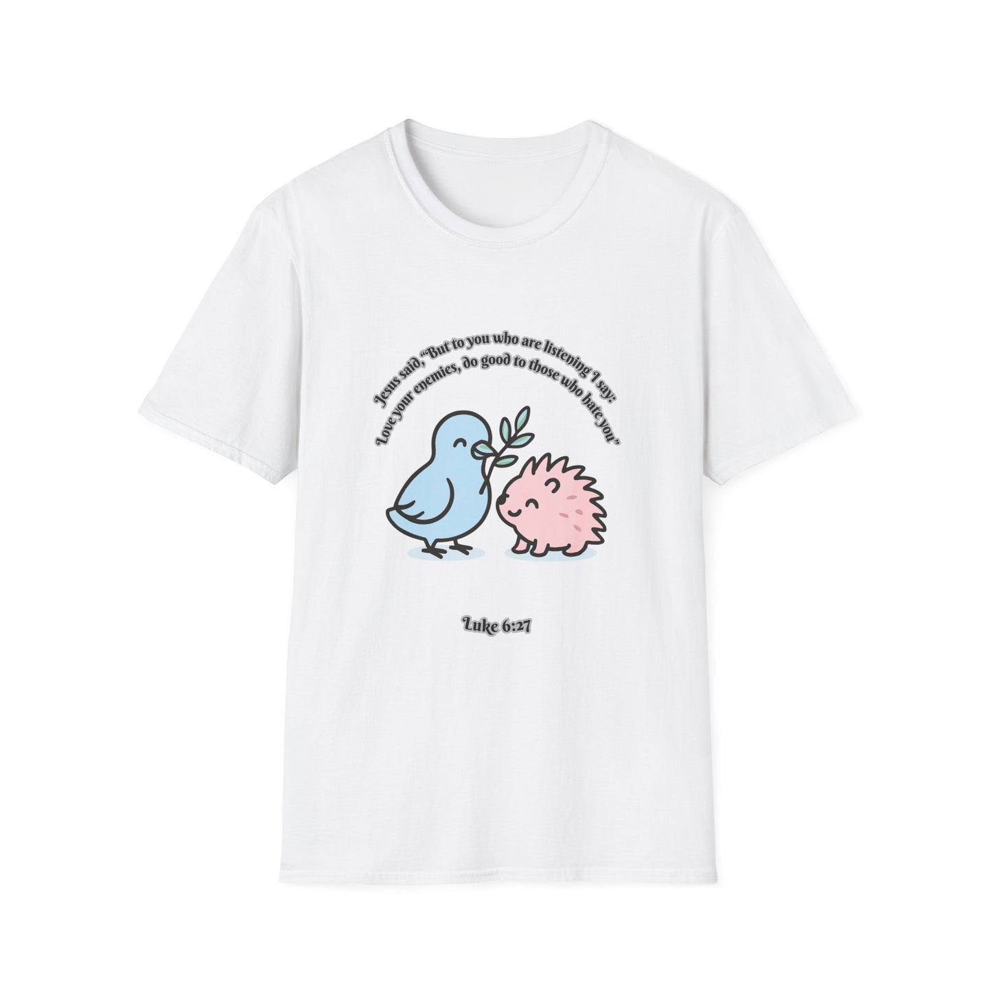 Love Your Enemies Cute Animal Friends T-Shirt Luke 6:27