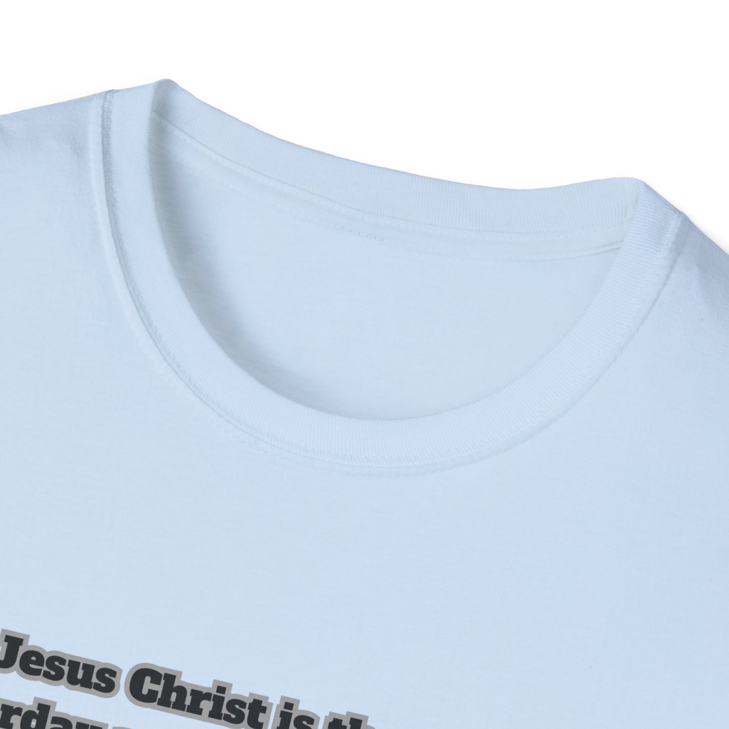 Christ Is The Same Inspirational Jesus T-Shirt | Unisex Softstyle Tee with Scripture Hebrews 13:8