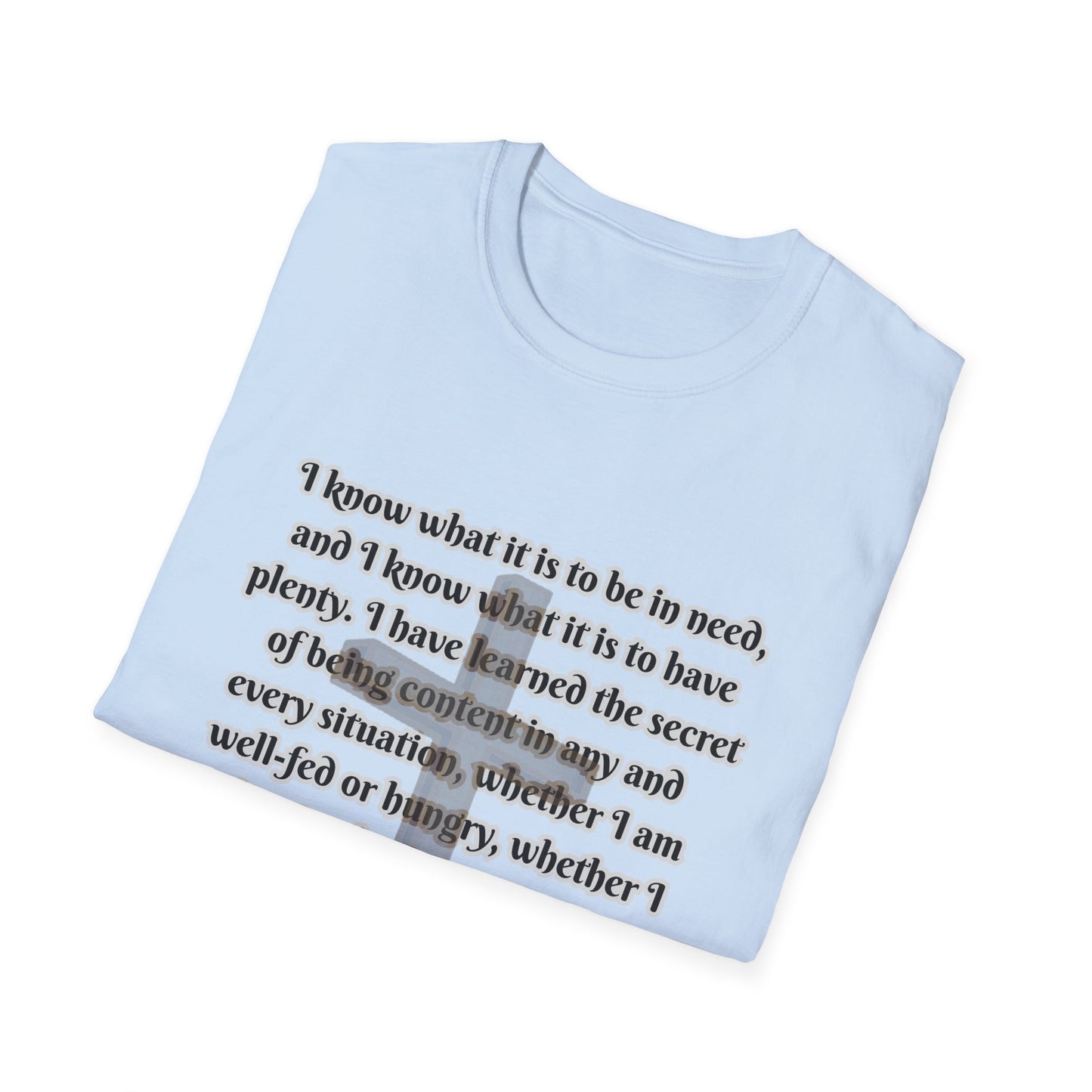 I Can Do All Things (Full Paul Verse) Inspirational Quote Unisex T-Shirt - Philippians 4:12-13