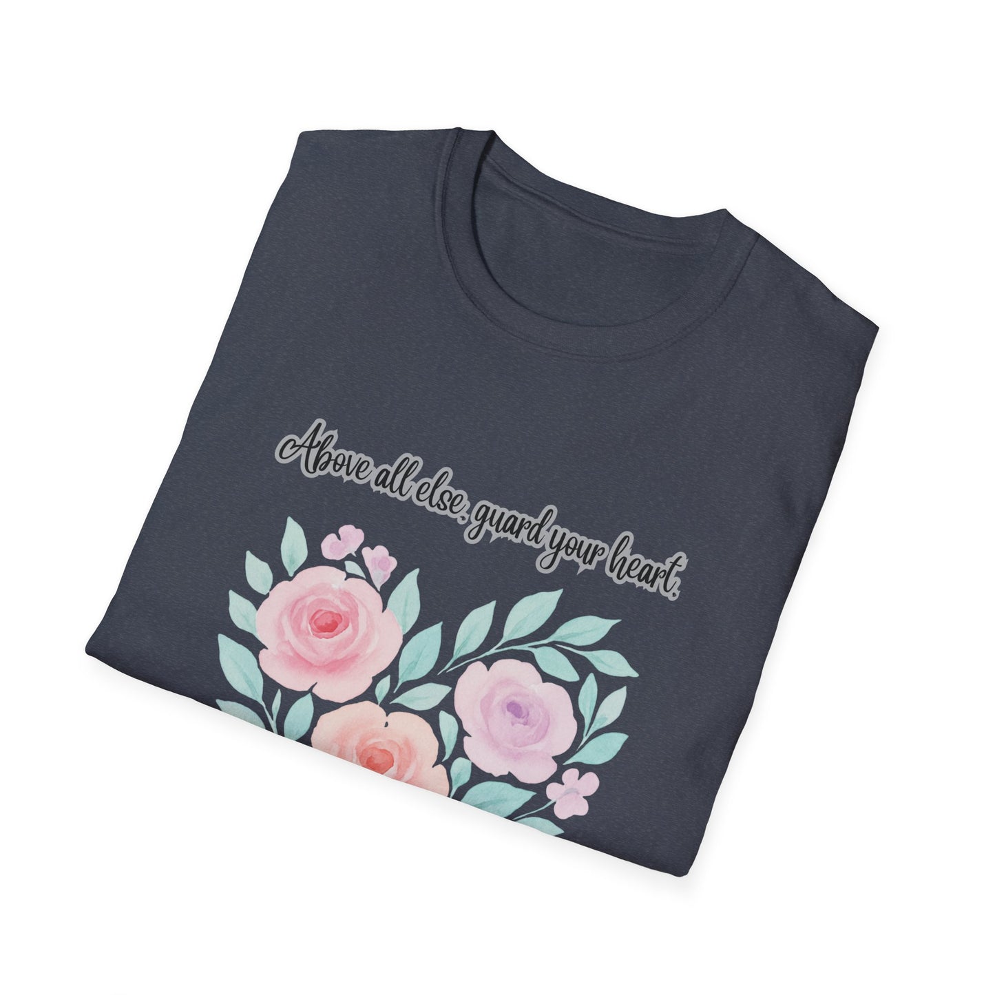 Guard Your Heart Inspirational Floral Heart T-Shirt Proverbs 4:23