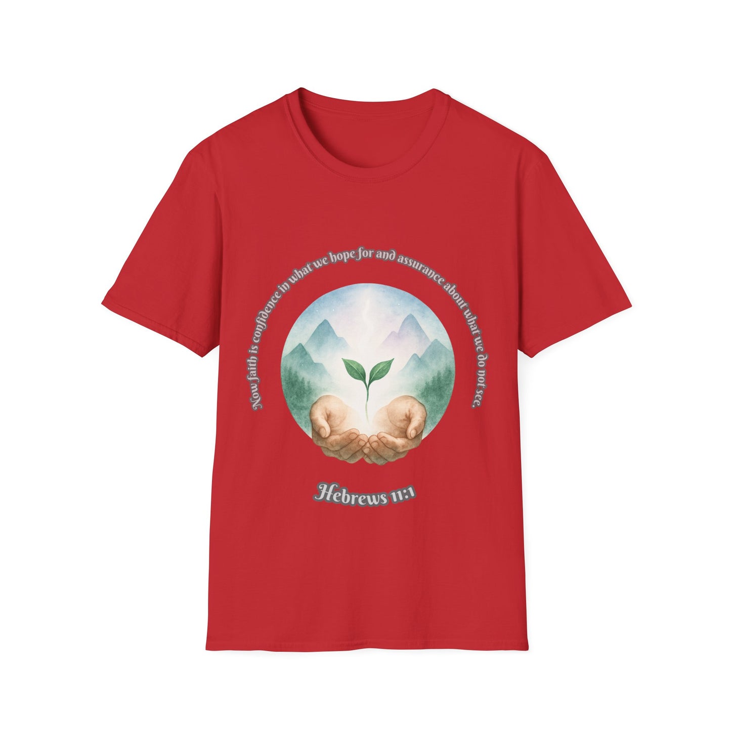 Faith is Confidence In Hope Eco-Friendly Vibes Unisex T-Shirt Hebrews 11:1