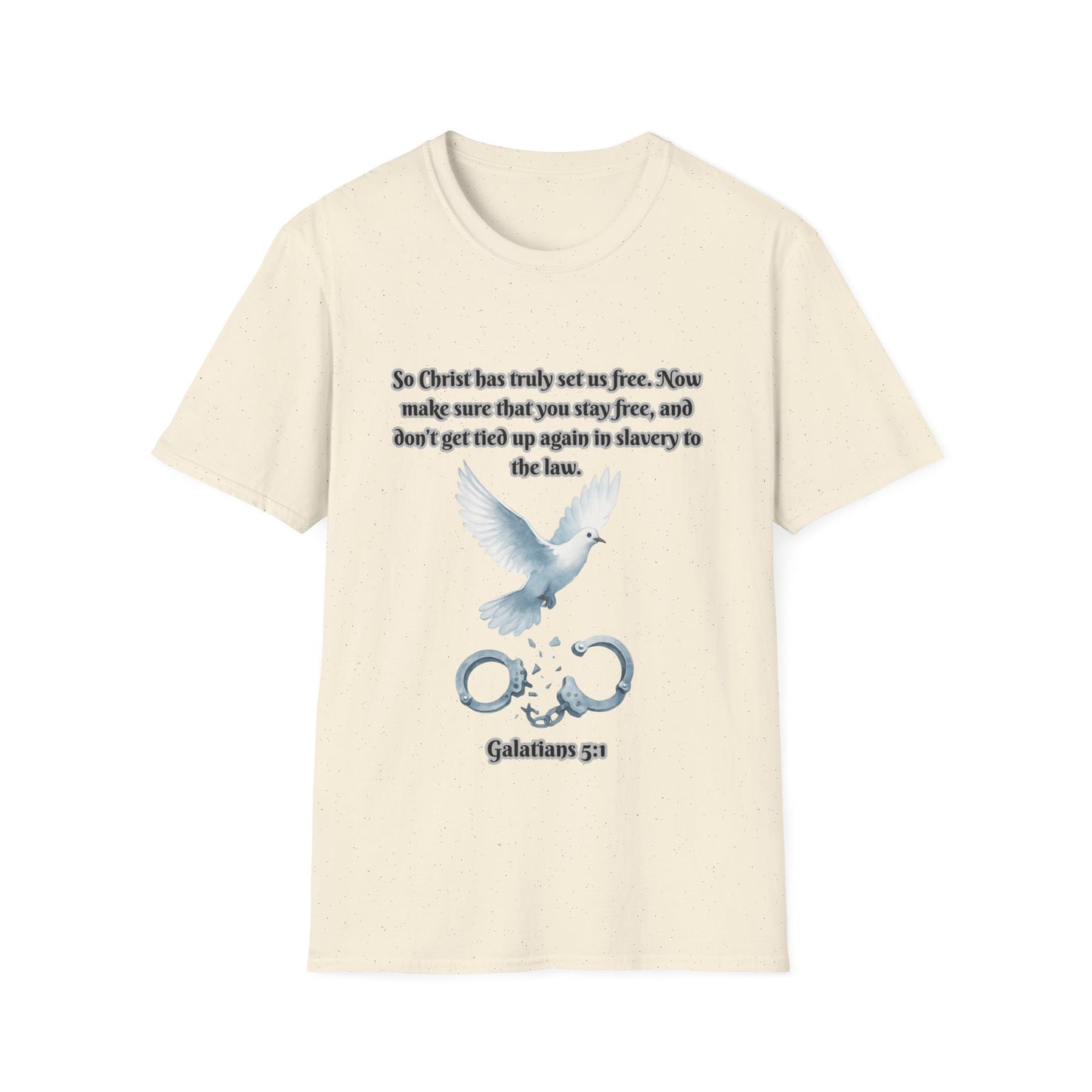 Christ Set Us Free Galatians 5:1 Inspirational Unisex Softstyle T-Shirt