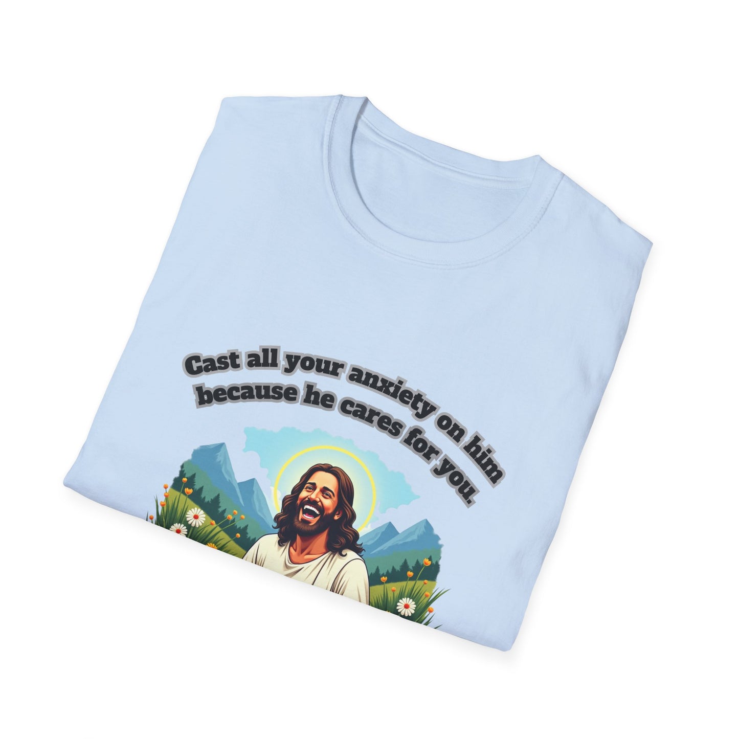 Cast Anxiety Because He Cares Graphic T-Shirt for Healing and Empowerment 1 Peter 5:7