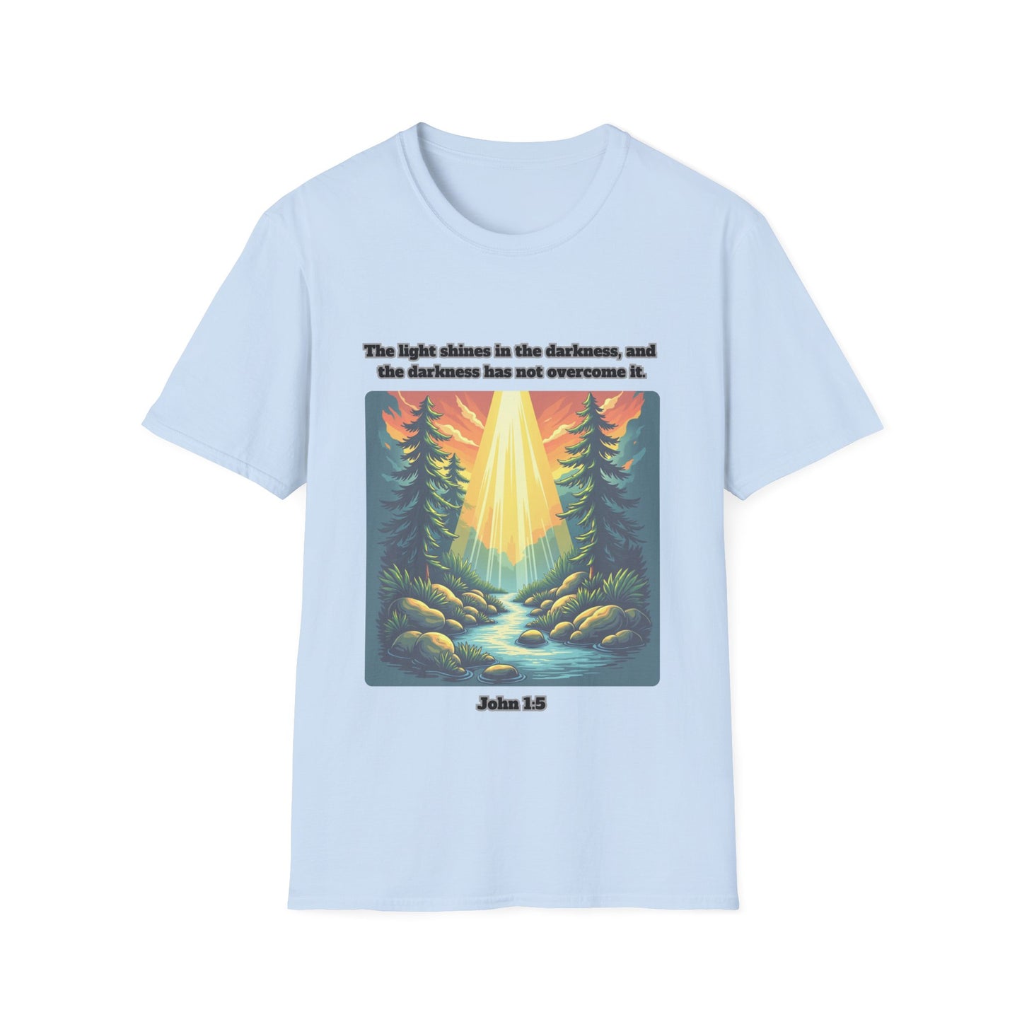 Light In The Darkness Inspirational Nature T-Shirt with Bible Verse John 1:5