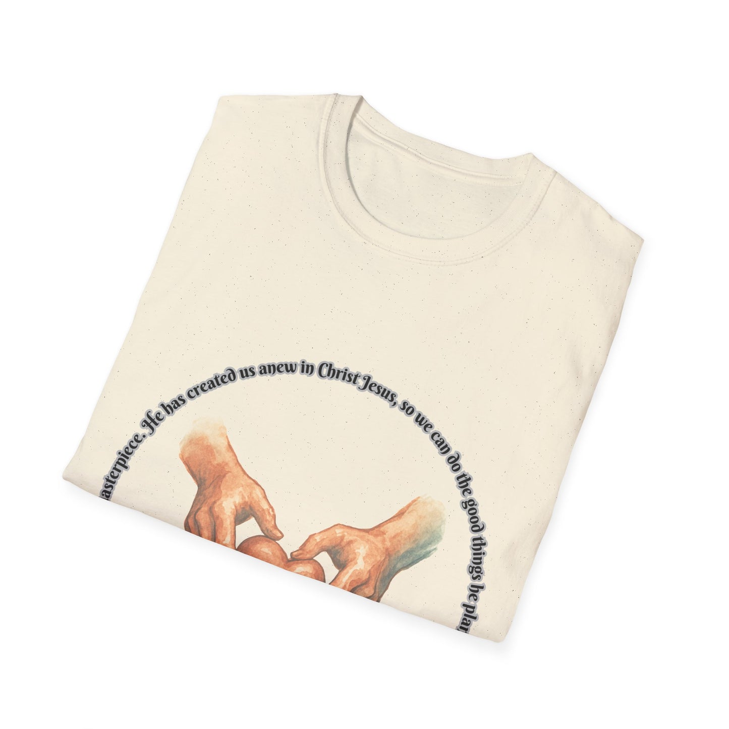 Gods Masterpiece Heartfelt Connection Unisex T-Shirt Ephesians 2:10