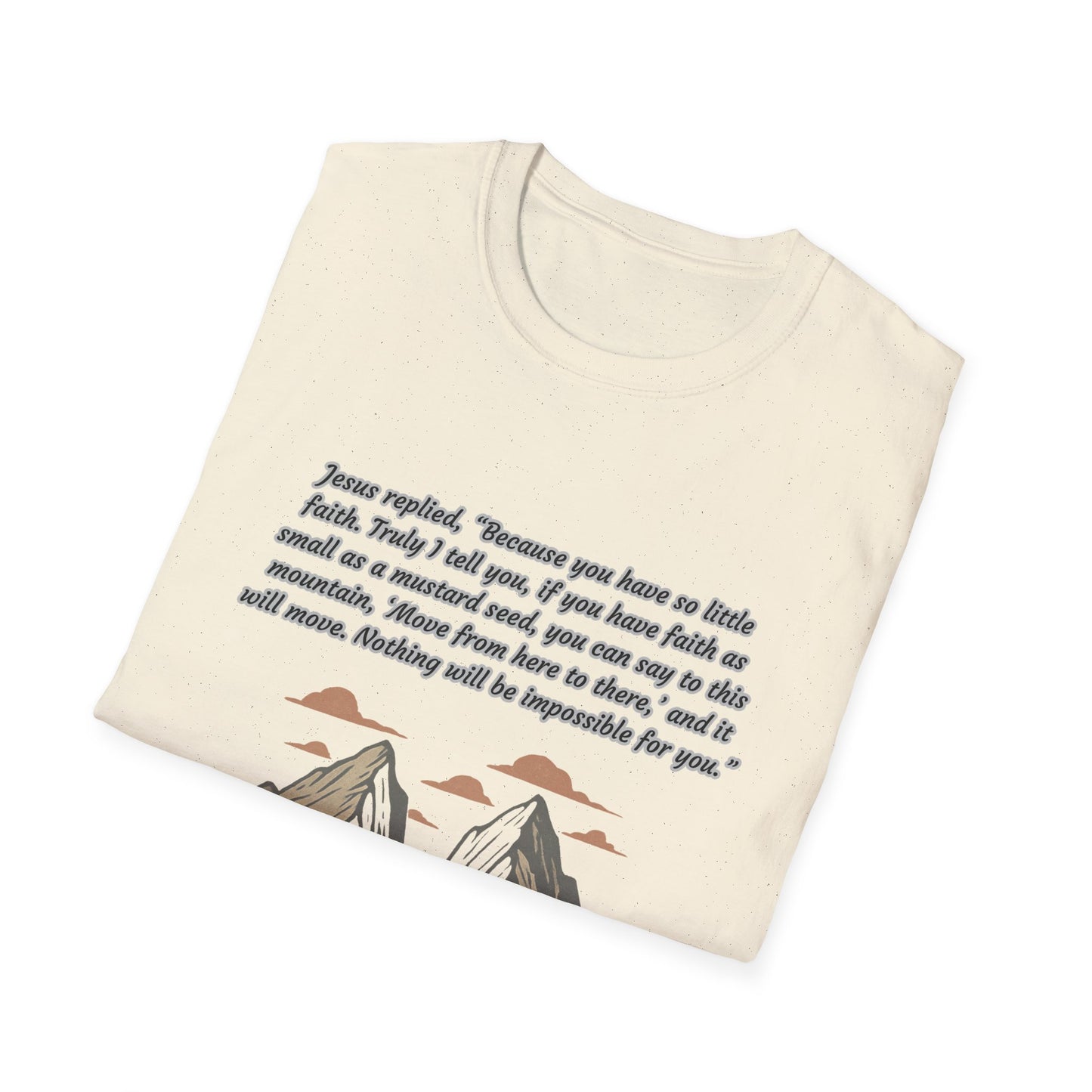 Mustard Seed Faith Inspirational Unisex Softstyle T-Shirt with Mountain Design - Perfect for Motivational Gifts Matthew 17:20