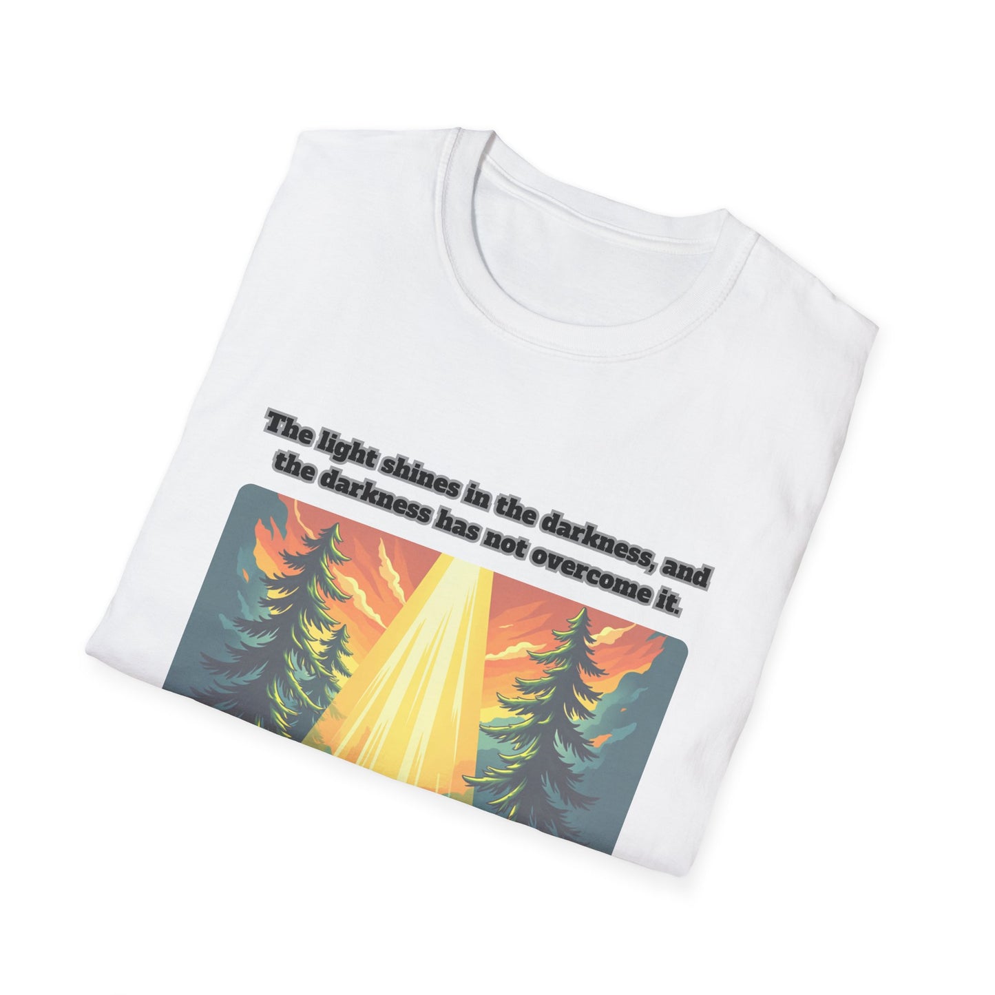 Light In The Darkness Inspirational Nature T-Shirt with Bible Verse John 1:5