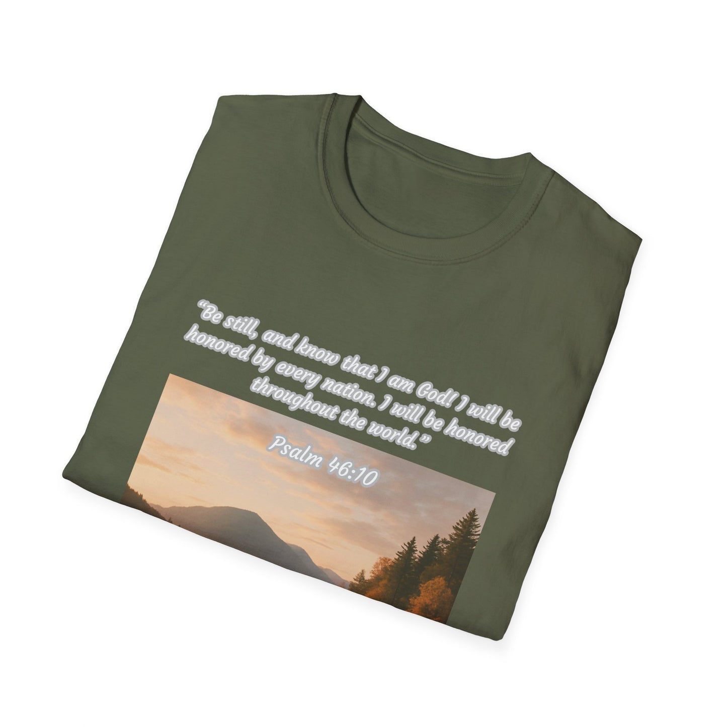 Be Still and Know Unisex Softstyle T-Shirt Psalm 46:10
