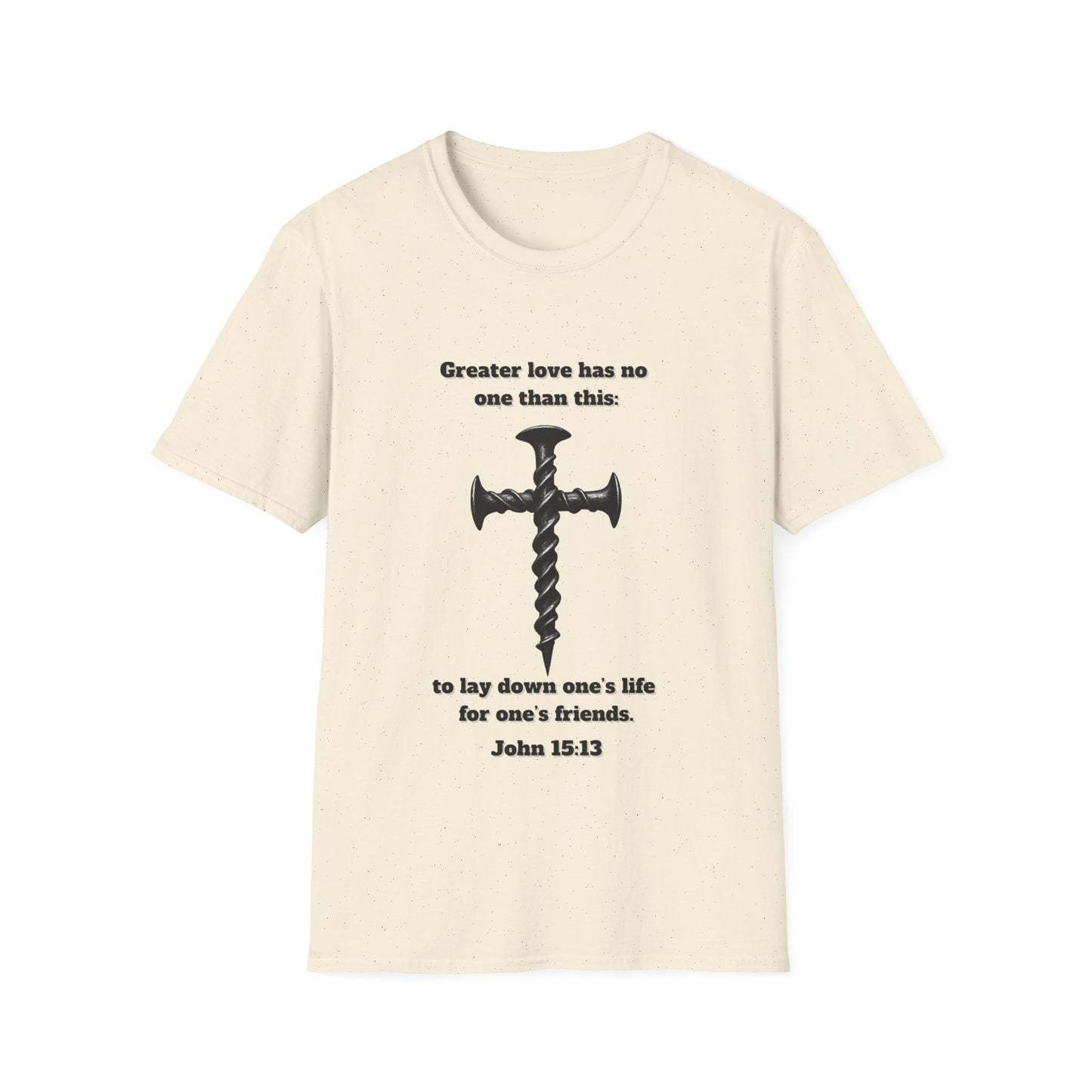 No Greater Love Than This ~ Inspirational Christian T-Shirt with Cross Design John 15:13