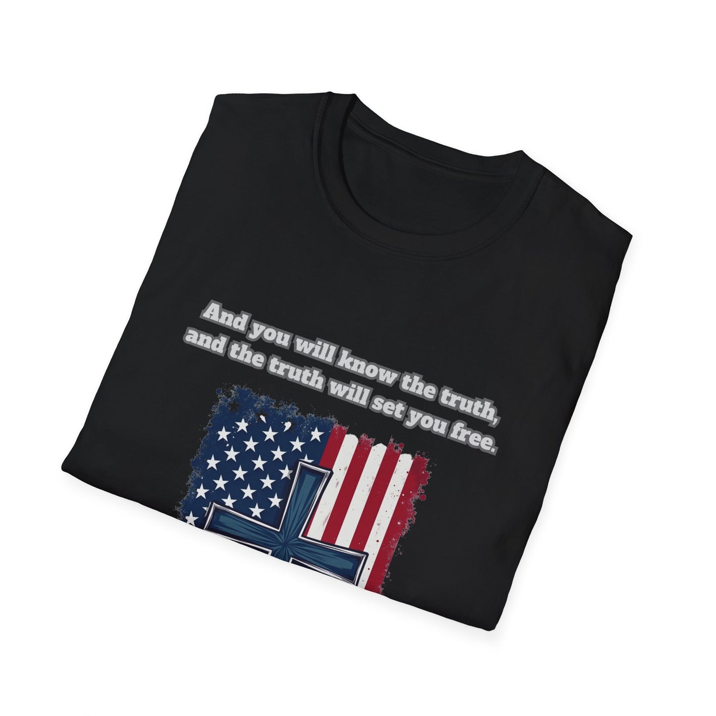 'Truth Will Set You Free' Patriotic Faith T-Shirt Unisex John 8:32