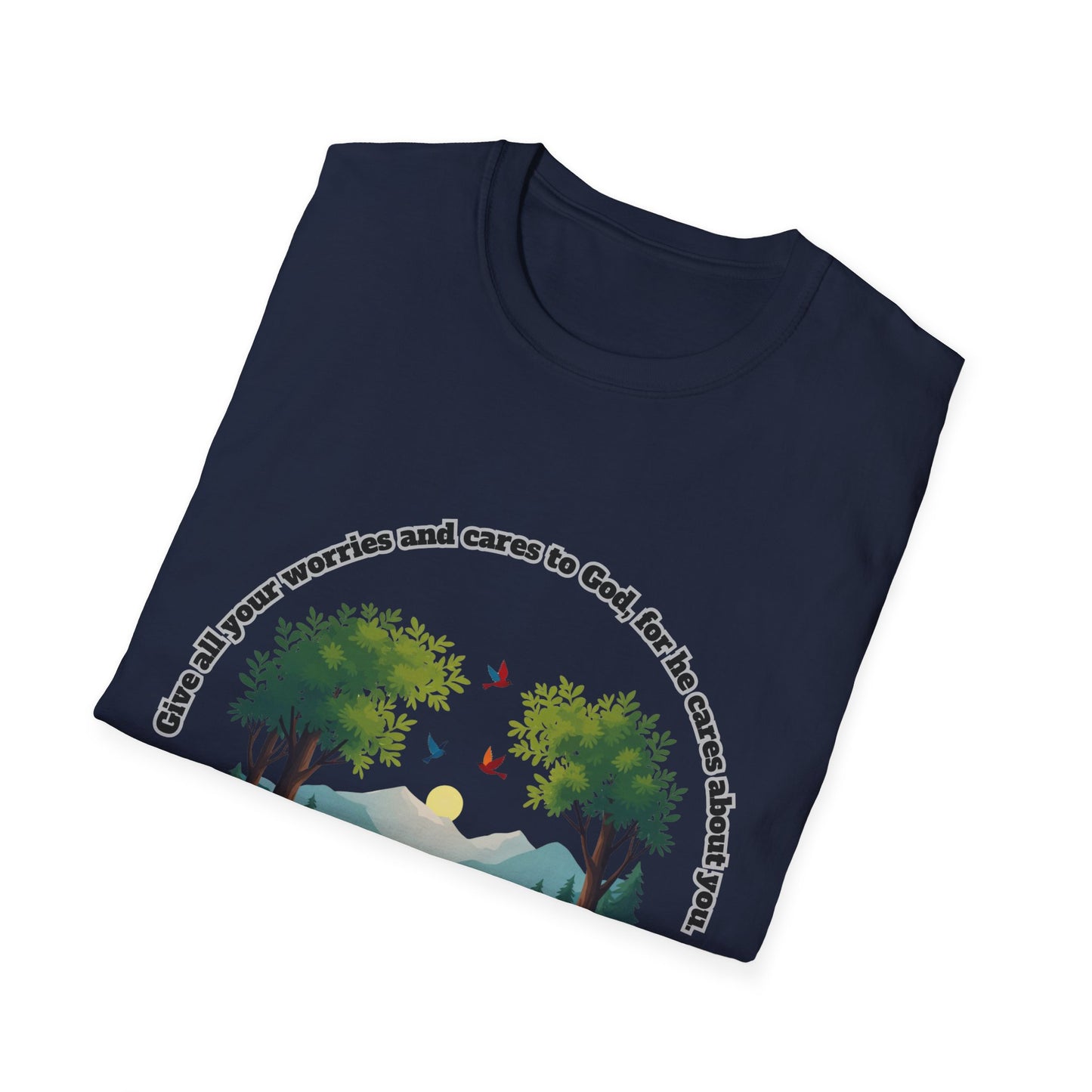 Worries And Cares Nature-Inspired Unisex T-Shirt with 1Peter 5:7 Design