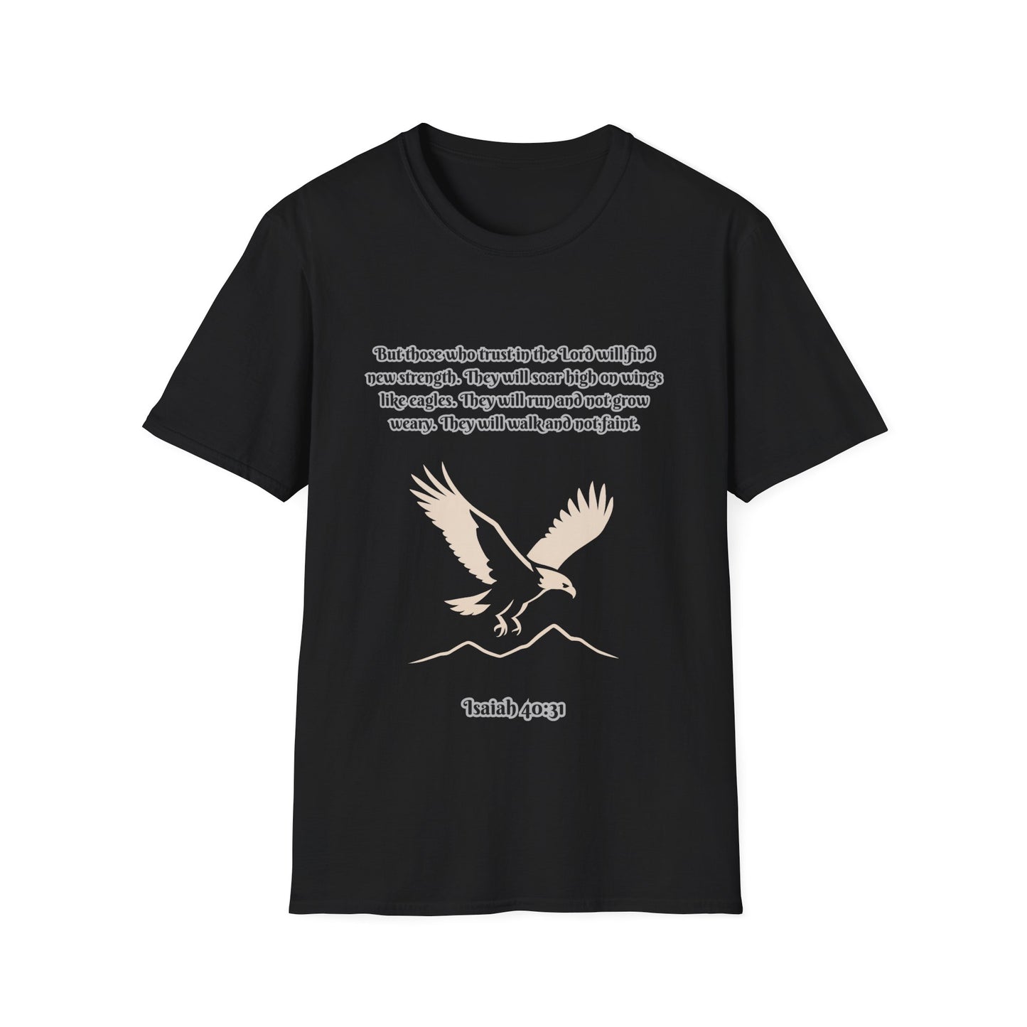 Soar On Wings Like Eagles Inspirational Unisex Softstyle T-Shirt Isaiah 40:31
