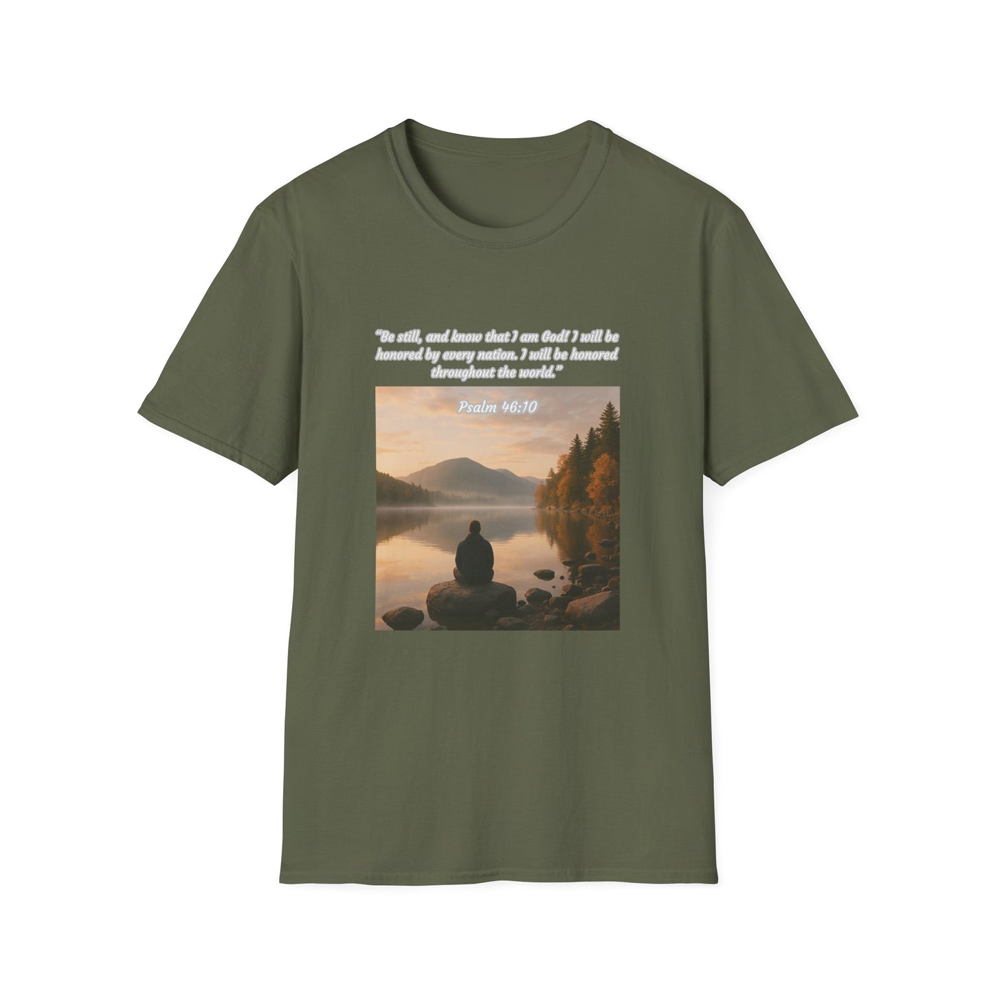 Be Still and Know Unisex Softstyle T-Shirt Psalm 46:10