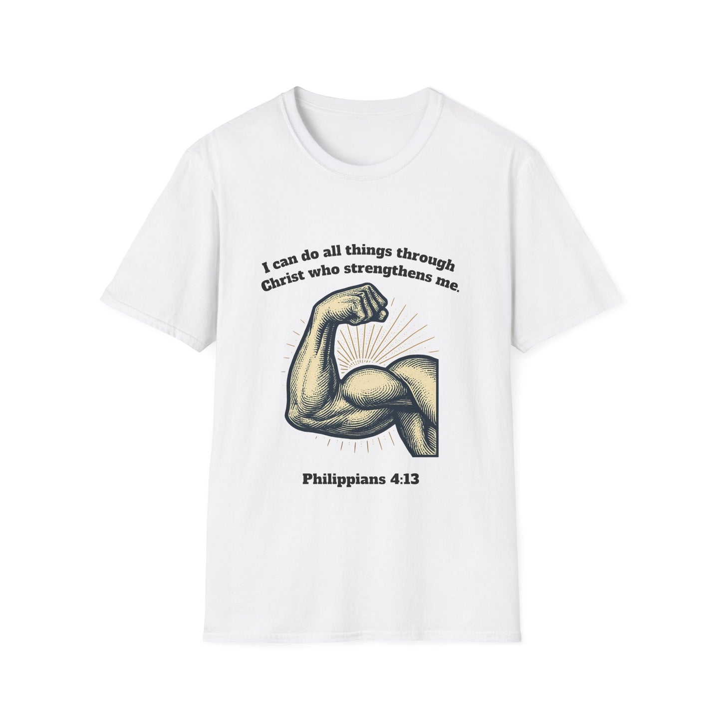 Through Christ Who Strengthens Me Empowered Faith Unisex T-Shirt - Philippians 4:13 Design