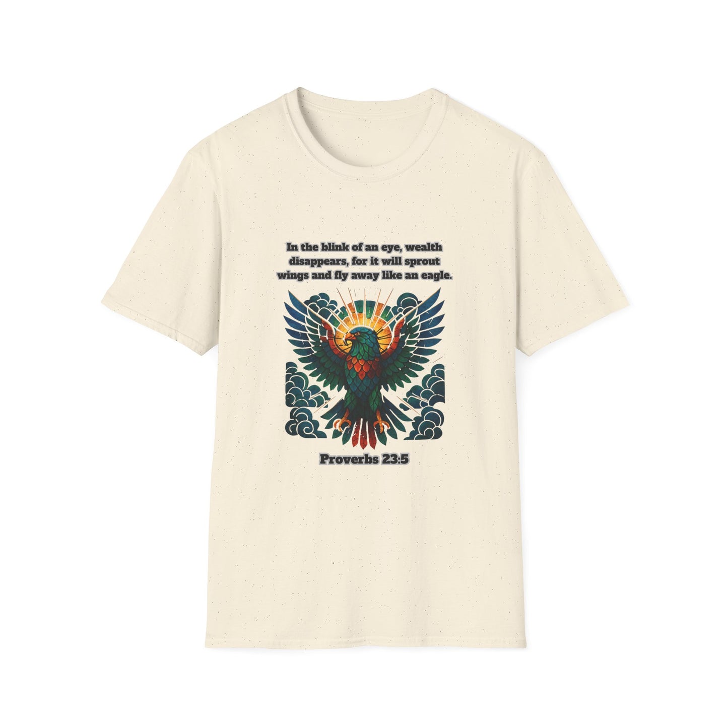 Wealth Disappears Inspirational Graphic T-Shirt with Proverbs 23:5