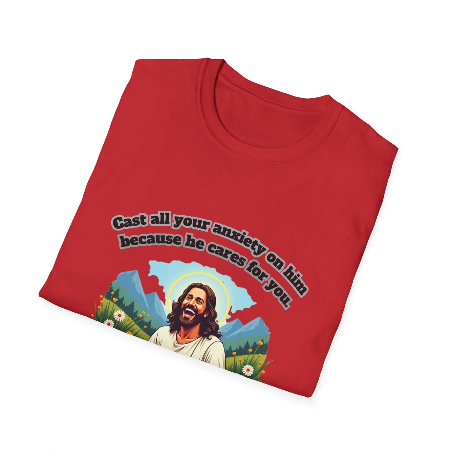 Cast Anxiety Because He Cares Graphic T-Shirt for Healing and Empowerment 1 Peter 5:7