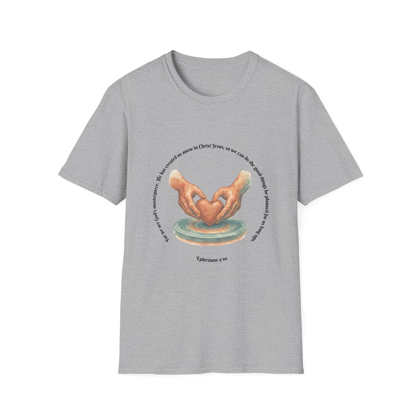 Gods Masterpiece Heartfelt Connection Unisex T-Shirt Ephesians 2:10