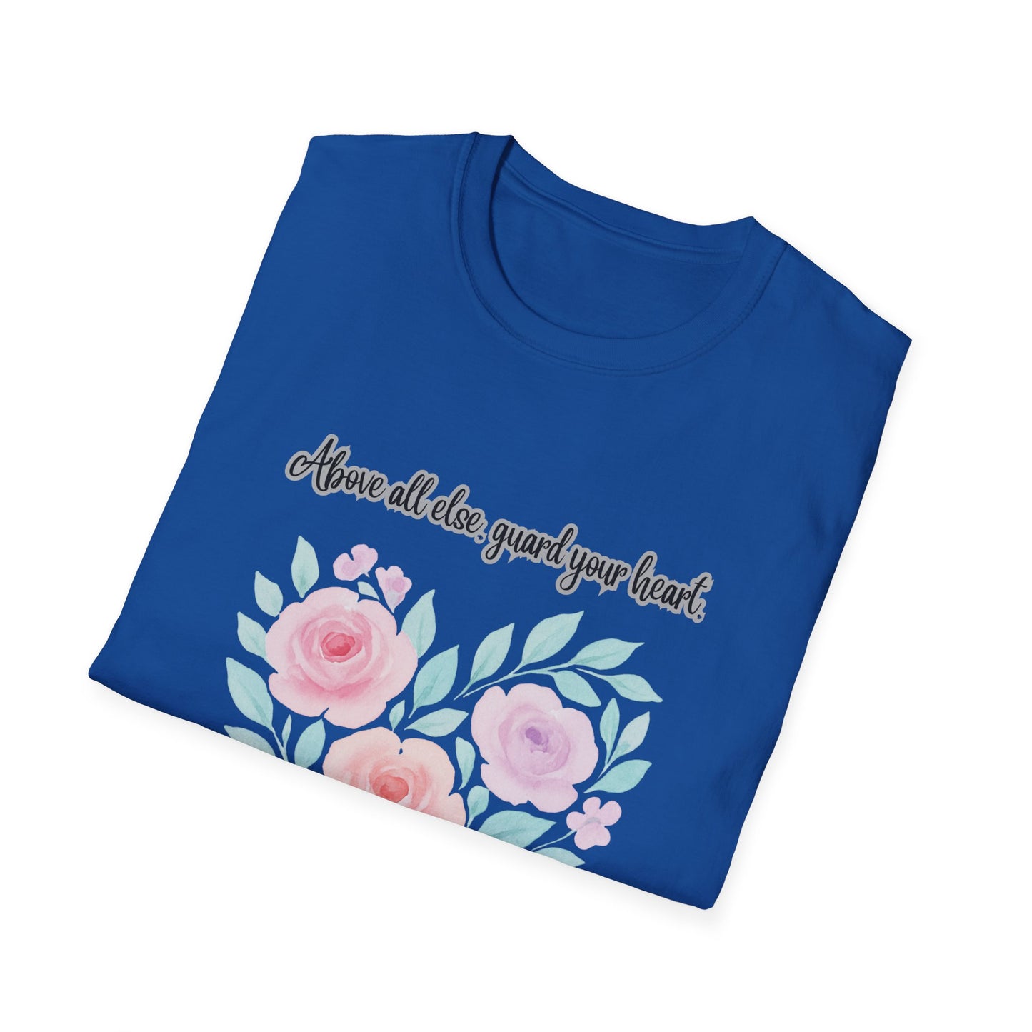Guard Your Heart Inspirational Floral Heart T-Shirt Proverbs 4:23