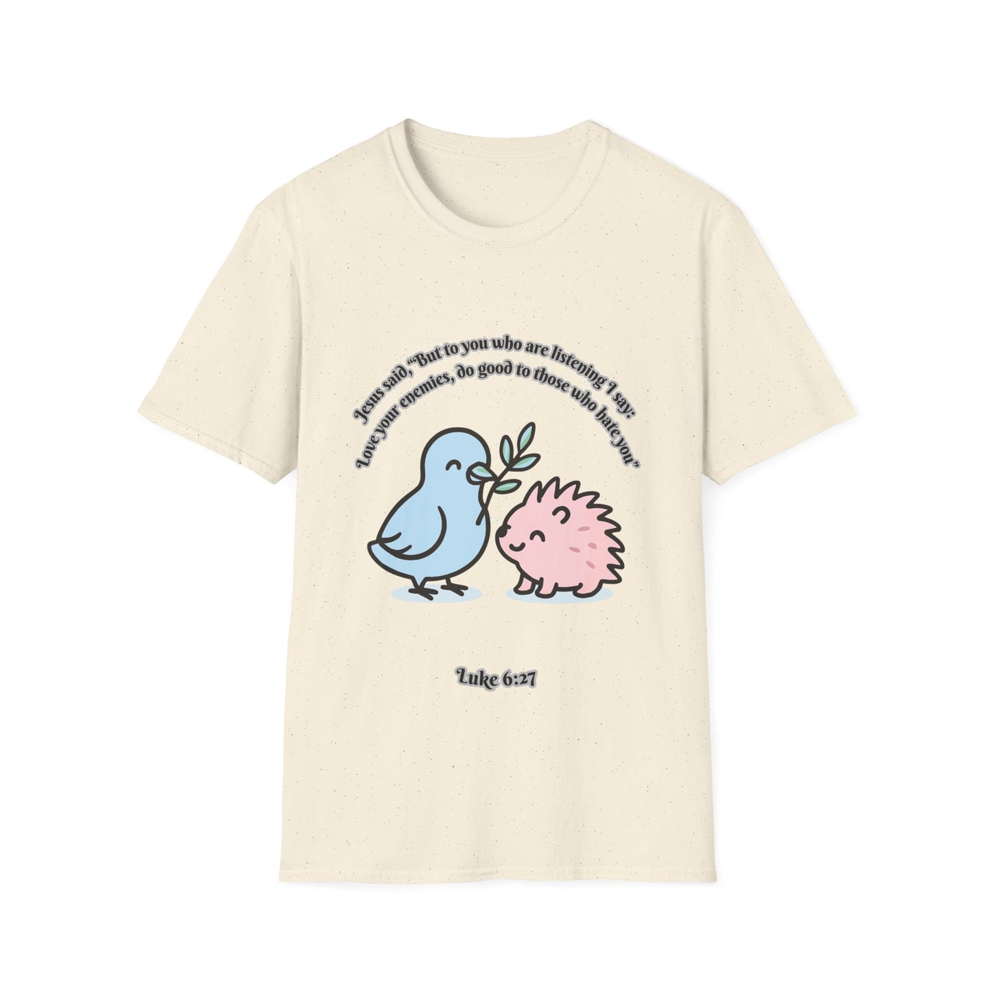 Love Your Enemies Cute Animal Friends T-Shirt Luke 6:27