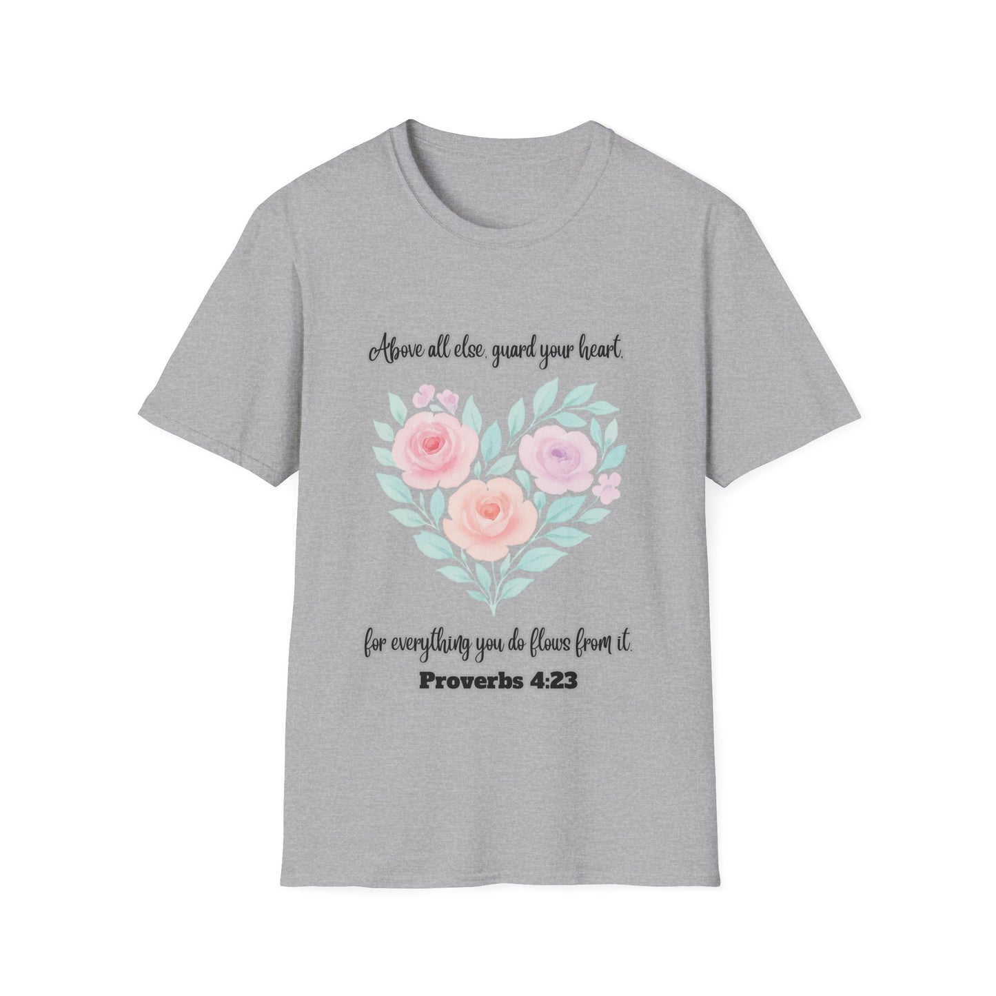Guard Your Heart Inspirational Floral Heart T-Shirt Proverbs 4:23