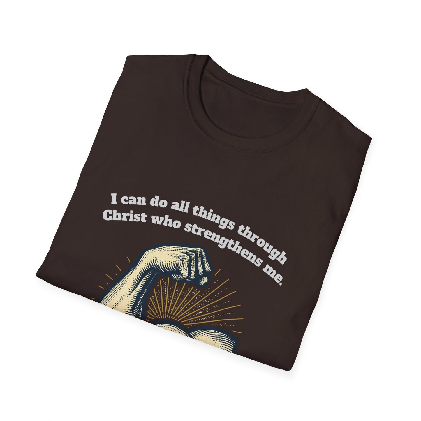 Through Christ Who Strengthens Me Empowered Faith Unisex T-Shirt - Philippians 4:13 Design